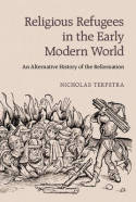 Religious refugees in the Early Modern World