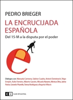 La encrucijada española. 9788494433801