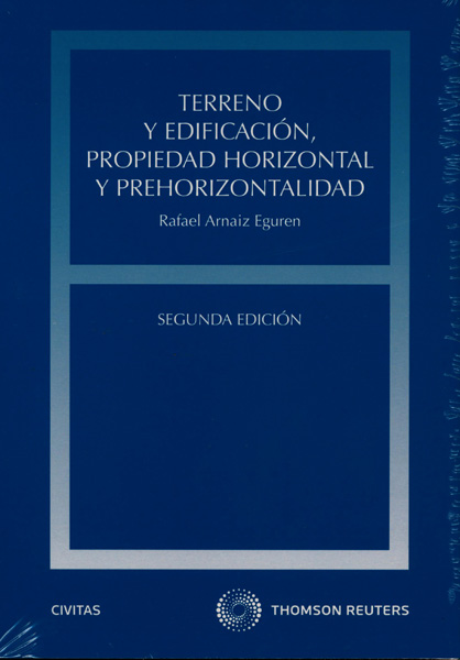 Terreno y edificación, Propiedad Horizontal y prehorizontalidad