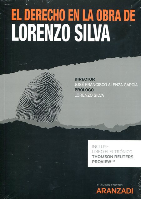 El Derecho en la obra de Lorenzo Silva. 9788490985892