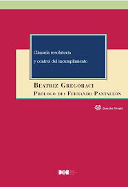 Cláusula resolutoria y control del incumplimiento. 9788434022621