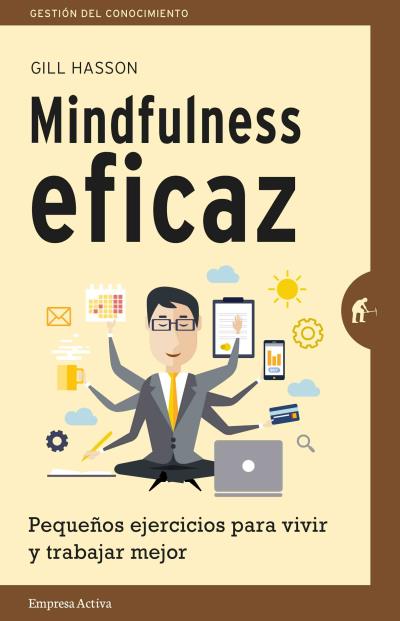 Mindfulness eficaz. 9788492921331