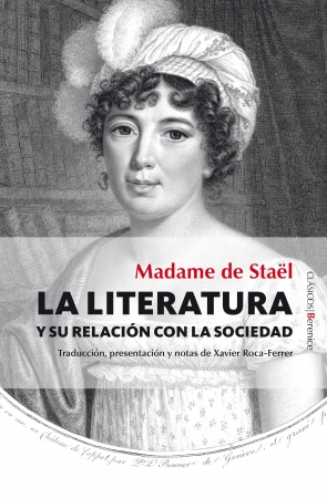 La Literatura y su relación con la sociedad. 9788415441908