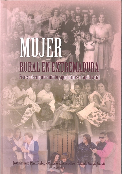 Mujer rural en Extremadura. 9788477239697