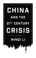 China and the 21st Century crisis. 9780745335384