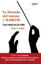 La fórmula del talento y Mahler. 9788416429899