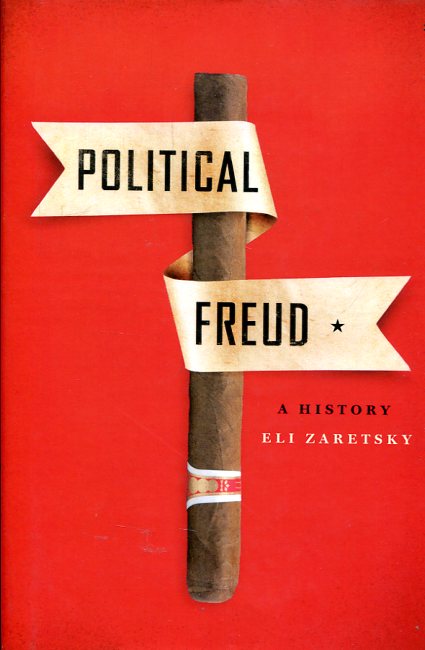 Political freud. 9780231172448