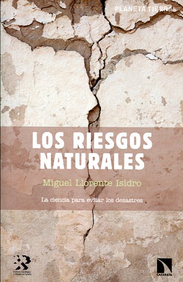 Los riesgos naturales. 9788490970898