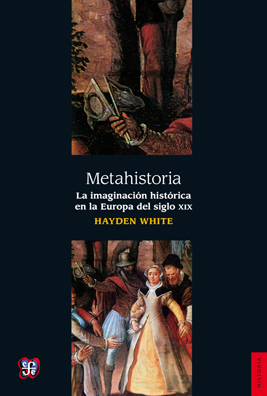 Metahistoria. 9789681634865