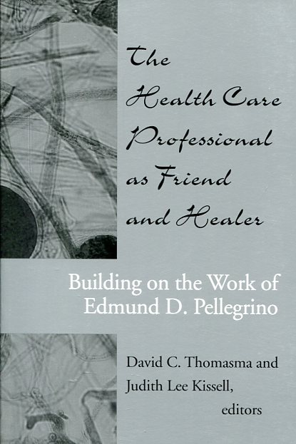 The health care proffesional as friend and healer