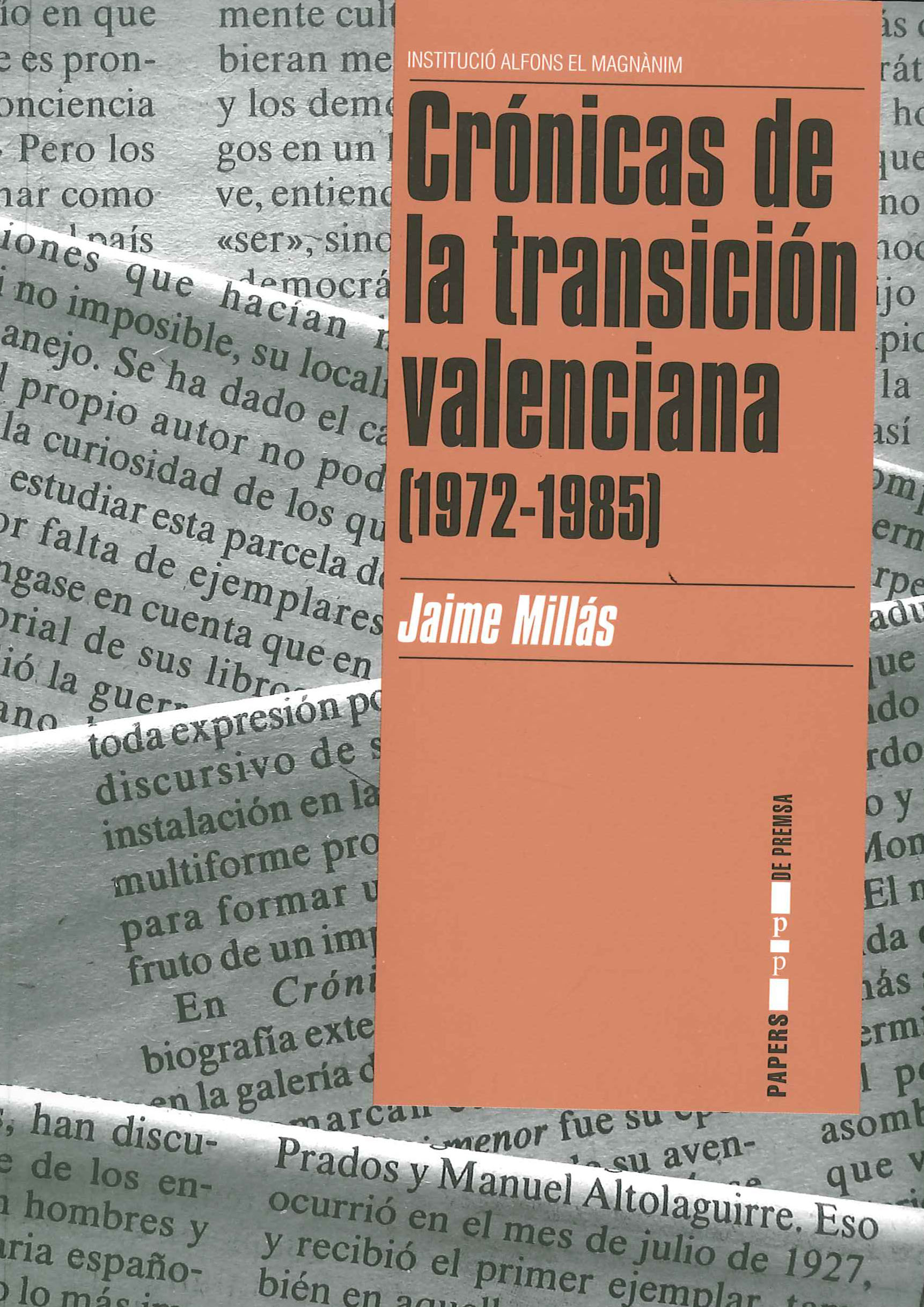 Crónicas de la Transición valenciana. 9788478226801