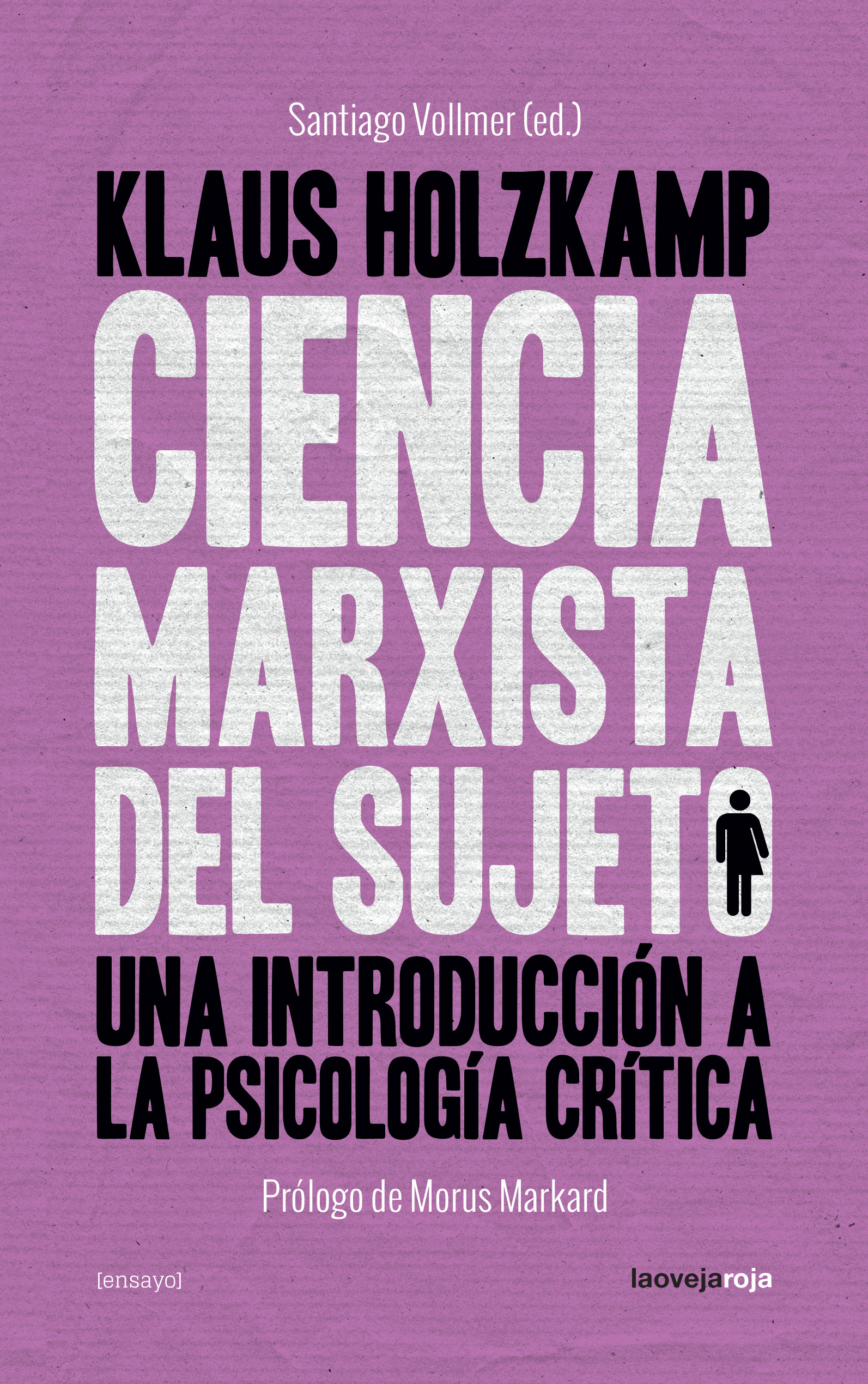 Ciencia marxista del sujeto. 9788416227105