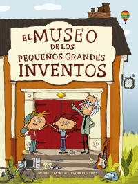 El Museo de los Pequeños Grandes Inventos. 9788448844684