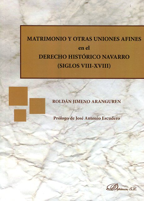 Matrimonio y otras uniones afines en el Derecho histórico navarro