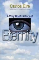 A very brief history of Eternity. 9780691133577