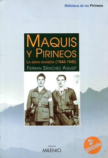 Maquis y Pirineos