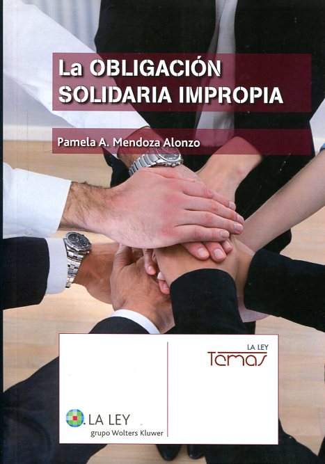 La obligación solidaria impropia