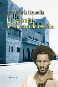 El Sáhara, perspectiva de revisión. 9788415464921