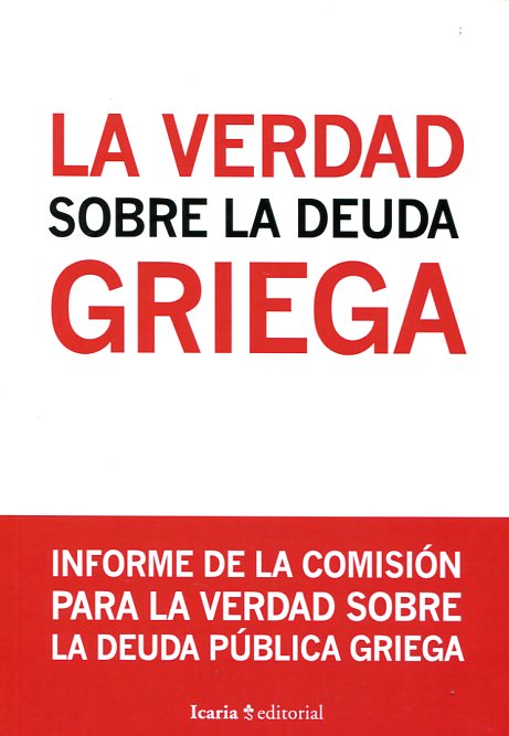 La verdad sobre la deuda griega