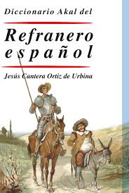Diccionario Akal del Refranero Español. 9788446029557