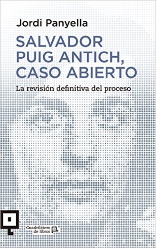 Salvador Puig Antich, caso abierto. 9788416012541