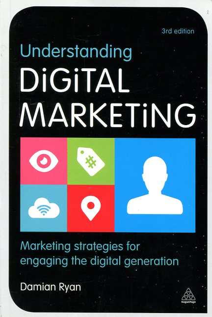 Understanding digital marketing. 9780749471026