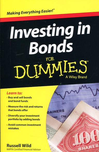 Investing in bonds for dummies. 9781119121831