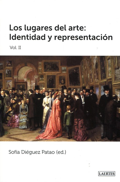 Los lugares del arte: identidad y representación. 9788475849669