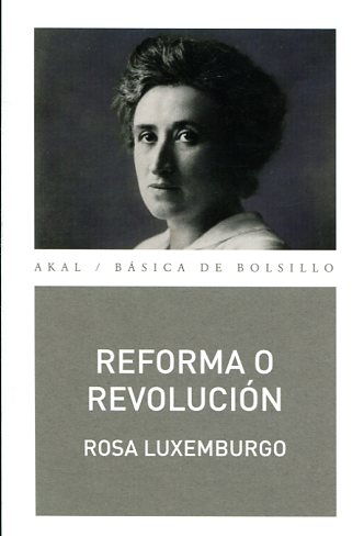 Reforma o Revolución. 9788446041290