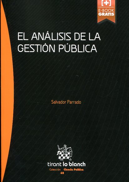 El análisis de la gestión pública. 9788490865088