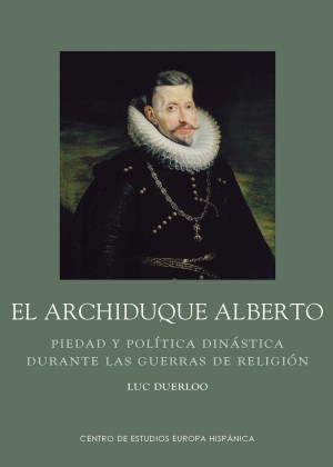 El Archiduque Alberto. 9788415245339