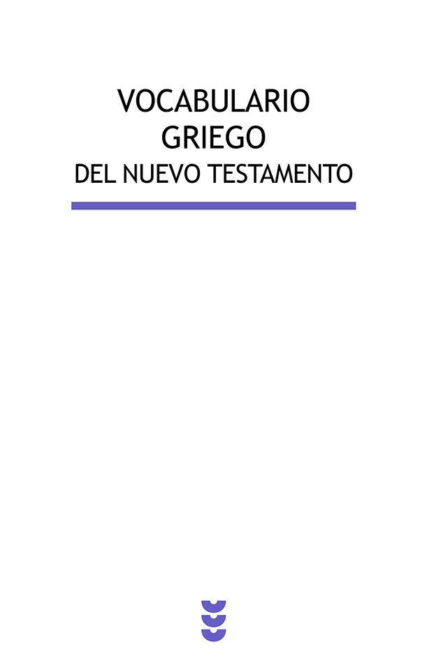 Libro Vocabulario Griego Del Nuevo Testamento 9788430118878 Balz