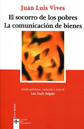 El socorro de los pobres. La comunicación de bienes. 9788430944989