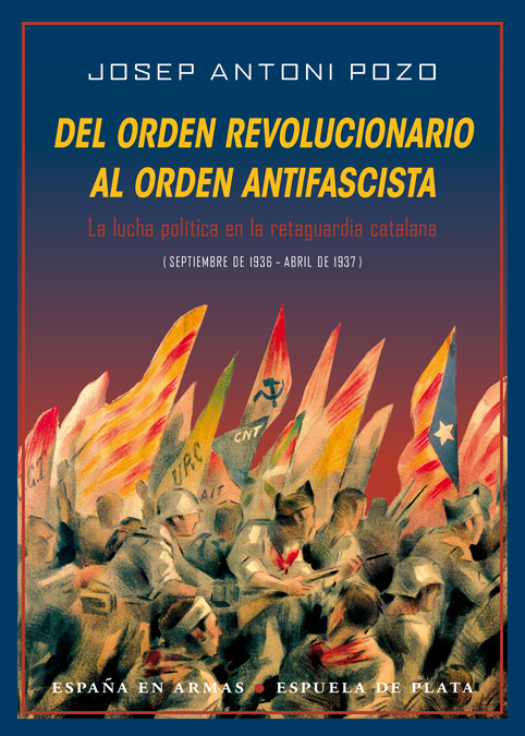 Del orden revolucionario al orden antifascista. 9788416034284