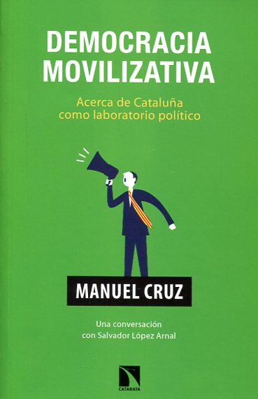 Democracia movilizativa. 9788483199862