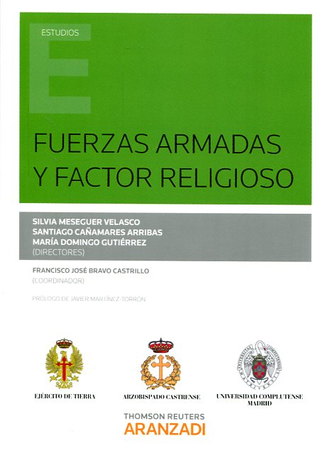 Fuerzas armadas y factor religioso. 9788490599334