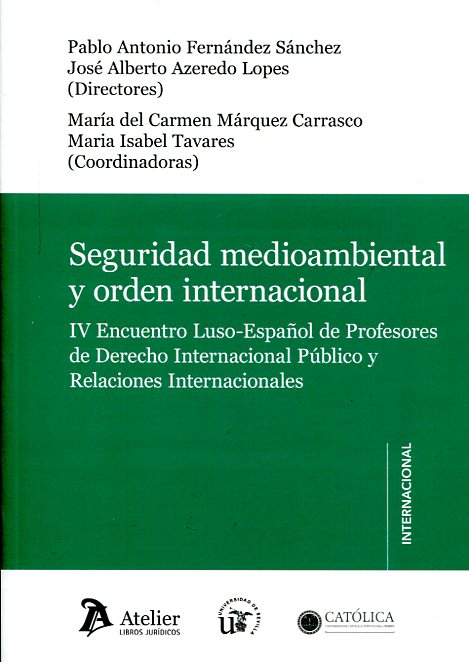 Seguridad mediambiental y orden internacional