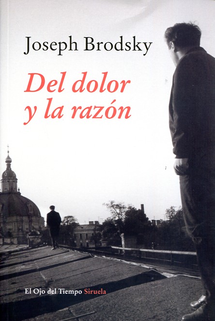 Del dolor y la razón