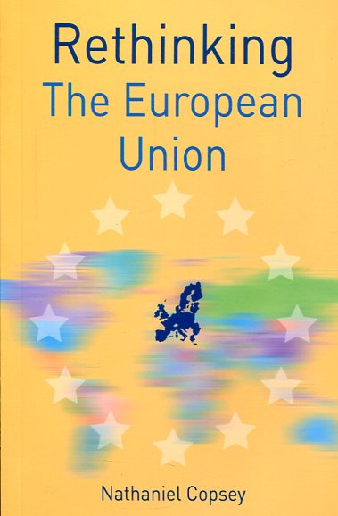 Rethinking the European Union. 9781137341662