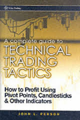 A complete guide to technical trading tactics