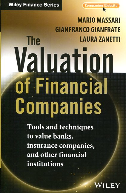 The valuation of financial companies. 9781118617335