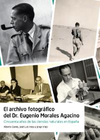 El archivo fotográfico del Dr. Eugenio Morales Agacino. 9788483444191