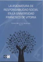 La asignatura de responsabilidad social en la universidad Francisco de Vitoria. 9788415423690