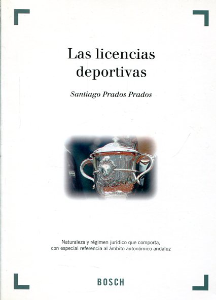 Las licencias deportivas. 9788476768365