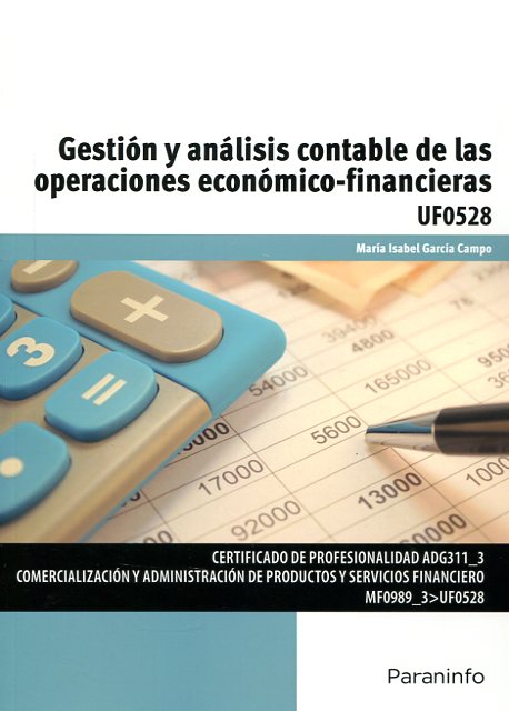 Gestión y análisis contable de las operaciones económico-financieras. 9788428397919