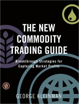 The new commodity trading guide
