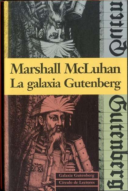 La galaxia Gutenberg. 9788481090093