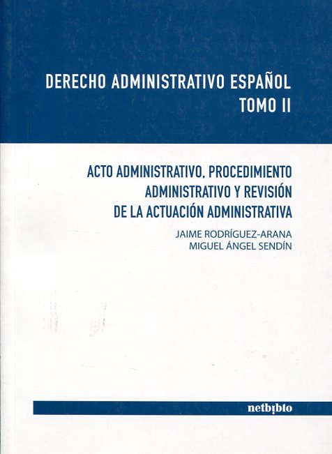 Derecho administrativo español. 9788497454490