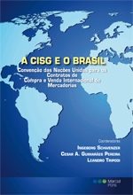A CISG e o Brasil. 9788566722314