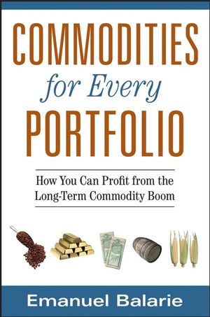 Commodities for every portfolio. 9780470112502